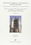 Sintassi storica e sincronica dell'italiano: subordinazione, coordinazione, giustapposizione; atti del X congresso della Società Internazionale di Linguistica e Filologia Italiana (Basilea, 30 giugno - 3 luglio 2008)