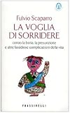 La voglia di sorridere