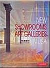 New Showrooms & Art Galleries in USA (Internatiional Architecture & Interiors)