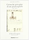Cronache perugine di un pizzicagnolo (1847-1861) e il libro del brigante