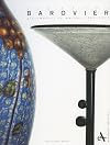 Art of the Barovier: glassmakers in Murano 1866-1972