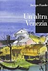 Un'altra Venezia