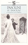 Su Pasolini. Conversazioni con Jon Halliday
