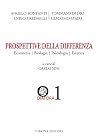 Prospettive della differenza. Economia, biologia, psicologia, estetica.