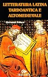 Letteratura latina tardoantica e altomedievale