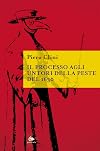 Il processo agli untori della peste del 1630