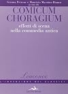 Comicum choragium: effetti di scena nella commedia antica