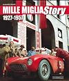 Mille Miglia Story: 1927-1957