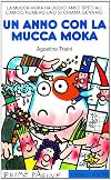 Un anno con la mucca Moka