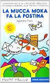 La mucca Moka fa la postina