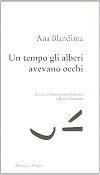 Un tempo gli alberi avevano gli occhi. Testo rumeno a fronte