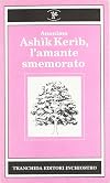 Ashìk Kerìb, l'amante smemorato