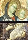 Falsi d'autore. Icilio Federico Joni e la cultura del falso tra Otto e Novecento. Catalogo della mostra (Siena, 18 giugno 2004-3 ottobre 2004)