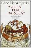 Sulla tua parola. Lettera pastorale 2001-2002