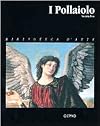 I Pollaiolo (Biblioteca d'arte) (Italian Edition)