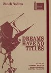 Dreams have no titles