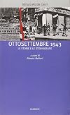 Ottosettembre 1943: le storie e le storiografie