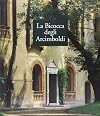 La bicocca degli Arcimboldi. Ediz. illustrata