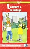 La liebre y la tortuga (Spanish Edition)