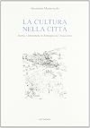 La cultura nella citt&agrave;. Storia e letteratura in Romagna nel Novecento