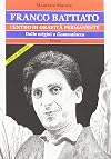 Franco Battiato: centro di gravita permanente: storia di una ricerca della verita