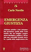 Emergenza giustizia