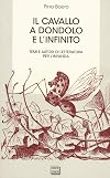 Il cavallo a dondolo e l'infinito: temi e autori di letteratura per l'infanzia