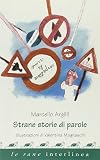 Strane storie di parole
