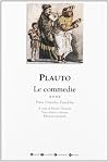 Tutte le commedie. Persa, Poenulus, Pseudolus