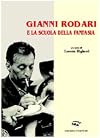 Gianni Rodari e la scuola della fantasia : atti del convegno, Cesena, 6-7 maggio 2005