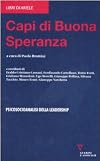 Capi di buona speranza. Psicoanalisi della leadership