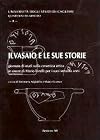 Il vasaio e le sue storie. Giornata di studi sulla ceramica attica in onore di Mario Torelli per i suoi settanta anni