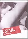 Che Guevara e altri racconti