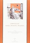 John Wyclif: logica, politica, teologia: atti del convegno internazionale, Milano, 12โ13 febbraio 1999