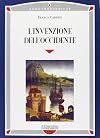 L'invenzione dell'Occidente