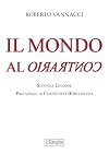 Il mondo al contrario. Nuova Edizione