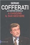 A ciascuno il suo mestiere: lavoro, sindacato e politica nell'Italia che cambia