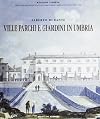 Ville parchi e giardini in Umbria