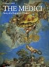 The Medici: Story of a European Dynasty