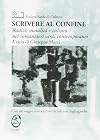 Scrivere al confine : radici, moralitร e cultura nei romanzieri sardi contemporanei