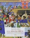 Vita di Corte - 2 - Sulla mensa del principe: alimentazione e banchetti alla corte dei Gonzaga
