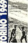 Il giorno piu lungo: La rivolta di Corso Traiano : Torino 3 luglio 1969 (Biblioteca di cultura storica) (Italian Edition)
