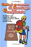 Guida al cammino di Santiago de Compostela