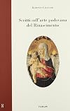 Scritti sull'arte padovana del Rinascimento
