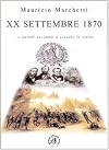 20 settembre 1870. E quindi uscimmo a riveder le stelle (Off-side)