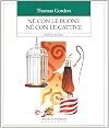 Né con le buone né con le cattive. Bambini e disciplina