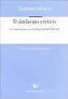 Il sindacato eretico: la Confederazione rossa nel Regno del Sud, 1943-44