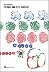 Roses in the Salad