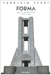 Forma: nudi di architettura 1930-1940
