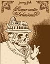 Jeremy Fish: Rome-antic Delusions